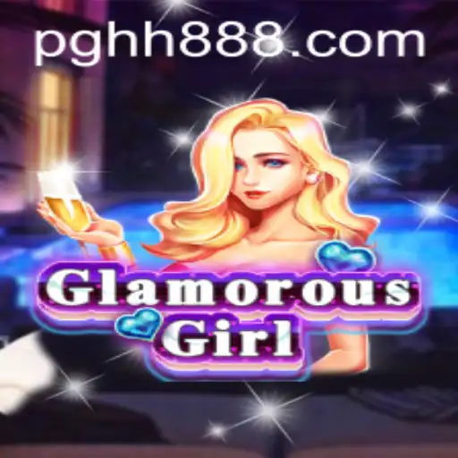 Exploring the World of GlamorousGirl: A Comprehensive Guide to the Latest Gaming Sensation