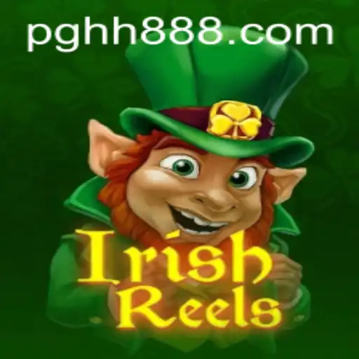 Experience the Excitement of IrishReels with Exclusive Access to HH888